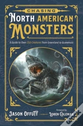 Chasing North American Monsters