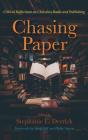 Chasing Paper - Preview
