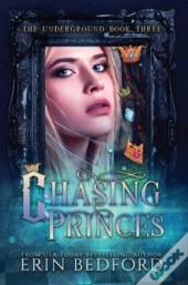 Chasing Princes