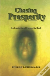 Chasing Prosperity