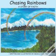 Chasing Rainbows