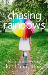 Chasing Rainbows