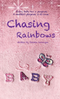 Chasing Rainbows - Preview