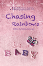 Chasing Rainbows - Preview