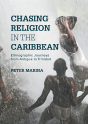 Chasing Religion In The Caribbean - Preview
