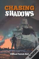Chasing Shadows