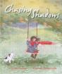 Chasing Shadows - Preview