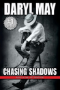 Chasing Shadows - Preview