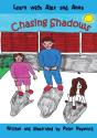 Chasing Shadows - Preview
