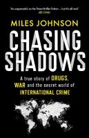 Chasing Shadows
