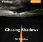 Chasing Shadows - Preview
