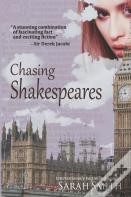 Chasing Shakespeares