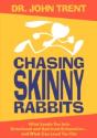 Chasing Skinny Rabbits - Preview