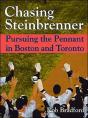 Chasing Steinbrenner - Preview