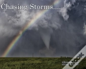Chasing Storms: A Photographic Journey