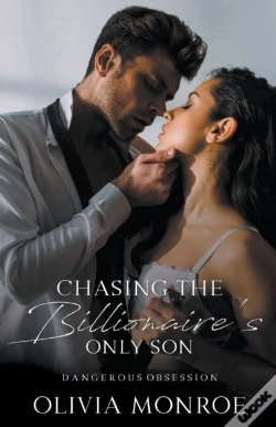 Capa do artigo Chasing The Billionaire’S Only Son