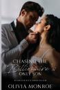 Chasing The Billionaire'S Only Son - Preview
