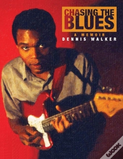 Capa do artigo Chasing The Blues - A Memoir