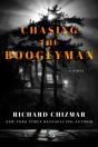 Chasing The Boogeyman - Preview