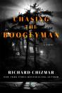 Chasing The Boogeyman - Preview