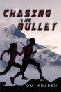 Chasing The Bullet - Preview