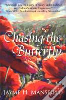 Chasing The Butterfly