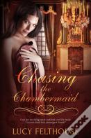Chasing The Chambermaid