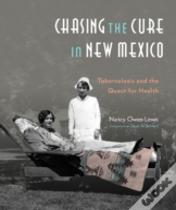 Chasing The Cure In New Mexico