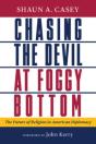 Chasing The Devil At Foggy Bottom - Preview
