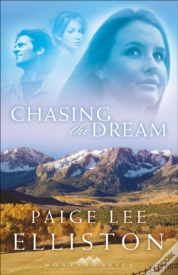 Capa do artigo Chasing The Dream (Montana Skies Book #3)