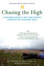 Chasing The High - Preview