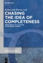 Chasing The Idea Of Completeness - Preview