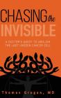 Chasing The Invisible - Preview