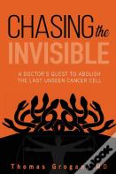 Chasing The Invisible