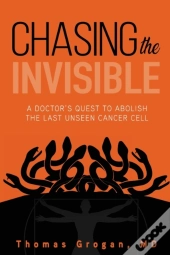 Chasing The Invisible