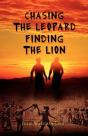 Chasing The Leopard Finding The Lion - Preview
