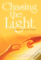 Chasing The Light