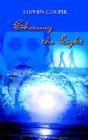 Chasing The Light - Preview