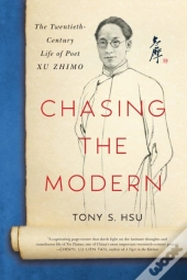 Chasing The Modern