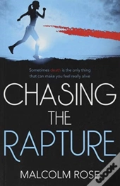 Chasing The Rapture