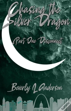 Capa do artigo Chasing The Silver Dragon Part One Disconnect