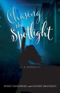 Chasing The Spotlight