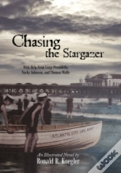 Chasing The Stargazer