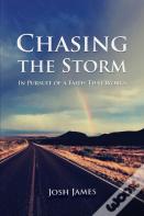 Chasing The Storm