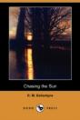 Chasing The Sun (Dodo Press) - Preview