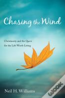 Chasing The Wind