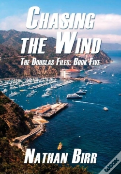 Capa do artigo Chasing The Wind - The Douglas Files