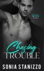 Chasing Trouble - Preview