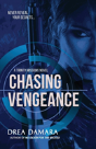 Chasing Vengeance - Preview