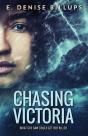 Chasing Victoria - Preview